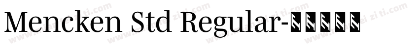 Mencken Std Regular字体转换